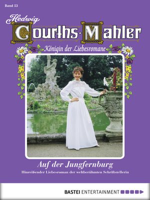 cover image of Hedwig Courths-Mahler--Folge 053
